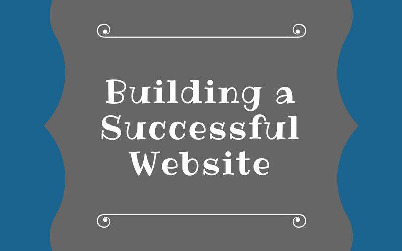 Building a Successful Website