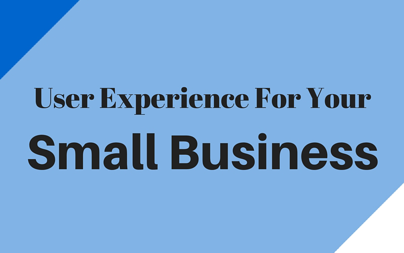 User experience and small business
